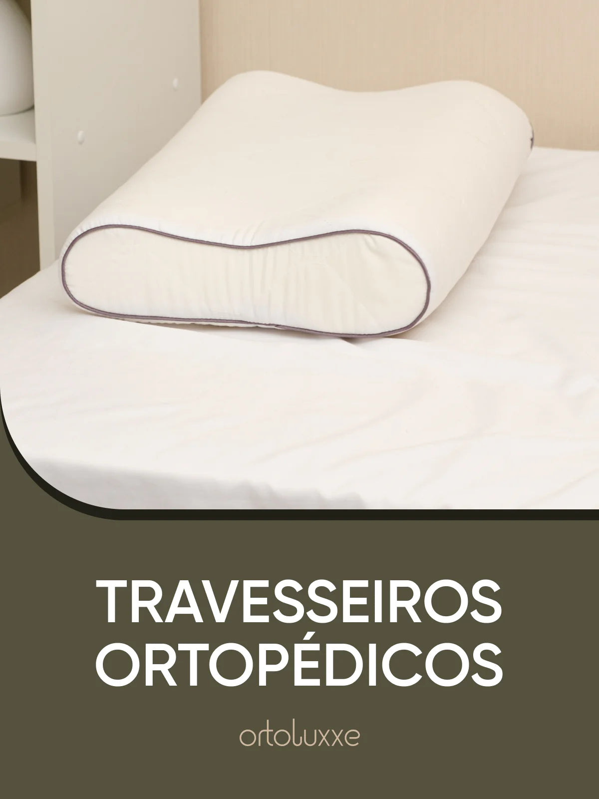 Travesseiros Ortopédicos